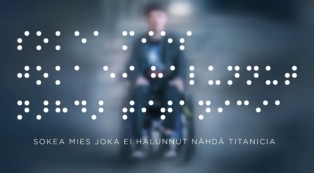 Sokea mies joka ei halunnut nähdä Titanicia