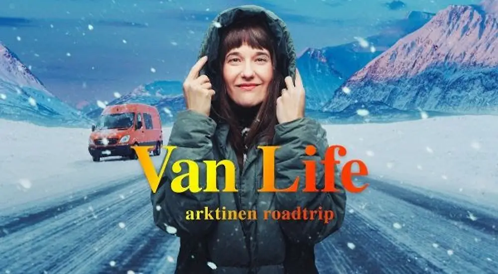 Van Life - Arktinen roadtrip